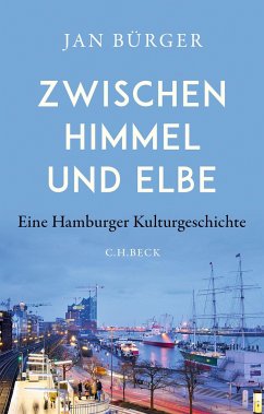 Zwischen Himmel und Elbe - Bürger, Jan