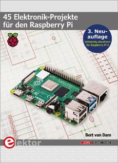 45 Elektronik-Projekte für den Raspberry Pi - van Dam, Bert