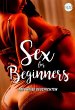 Sex for Beginners - drei heiße... - Bild 1