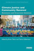 Climate Justice and Community Renewal (eBook, PDF)