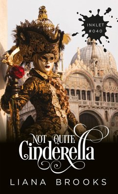 Cover Not Quite Cinderella (Inklet, #40) (eBook, ePUB)