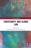 Christianity and Global Law (eBook, ePUB)