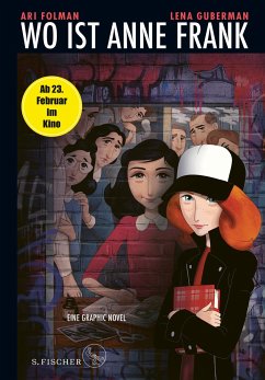 Wo ist Anne Frank - Eine Graphic Novel - Folman, Ari;Guberman, Lena