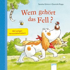 Wem gehört das Fell? - Grimm, Sandra