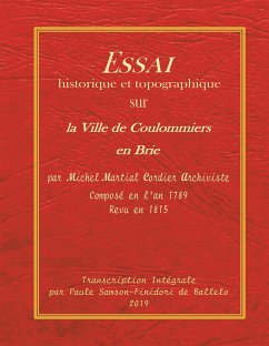 Essai historique et topographique sur la ville de Coulommiers en Brie - Finidori, Paule