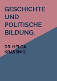 Geschichte und politische Bildung. Lösungen zum Fachbuch