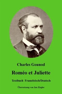 Roméo et Juliette: Französisch/Deutsch - Gounod, Charles