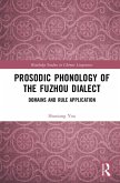 Prosodic Phonology of the Fuzhou Dialect (eBook, PDF)