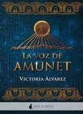 La voz de Amunet (eBook, ePUB)