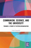 Communism, Science and the University (eBook, ePUB)