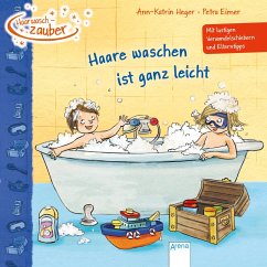 Haarwaschzauber. Haare waschen ist ganz leicht - Heger, Ann-Katrin