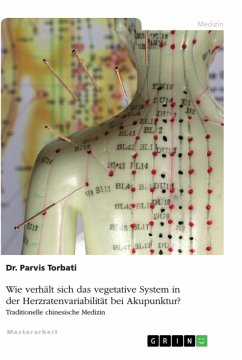 Wie verhält sich das vegetative System in der Herzratenvariabilität bei Akupunktur?
