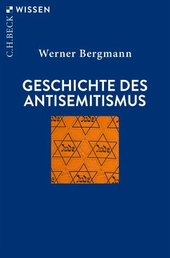 Geschichte des Antisemitismus - Bergmann, Werner