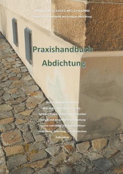 Praxishandbuch Abdichtung - Prade, Holger