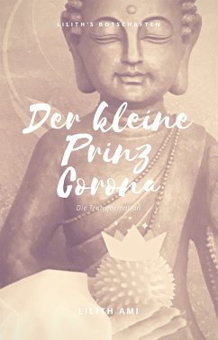 Der kleine Prinz Corona (eBook, ePUB) - Ami, Lilith