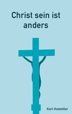 Christ sein ist anders (eBook, ePUB)