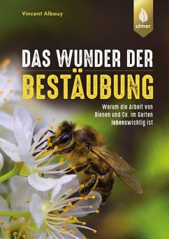 Das Wunder der Bestäubung - Albouy, Vincent