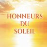 Honneurs du Soleil - Bild 1