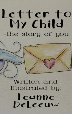 Cover Letter to My Child- the Story of You (eBook, ePUB)