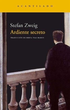 Ardiente secreto (eBook, ePUB) - Zweig, Stefan