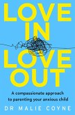 Love In, Love Out (eBook, ePUB) Love In, Love Out (eBook, ePUB)