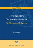 Der öffentliche Gesundheitsdienst in Schleswig-Holstein (eBook, PDF)