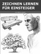 Zeichnen Lernen für Einsteiger - Bild 1