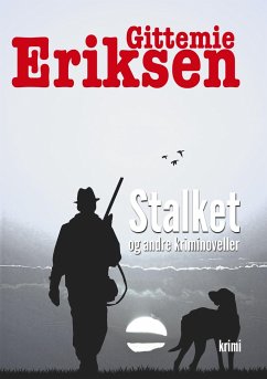 Stalket - Eriksen, Gittemie