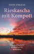 Rieskascha mit Kompott - Bild 1