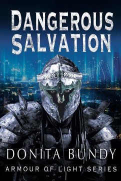 Dangerous Salvation - Bundy, Donita