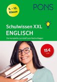 PONS Schulwissen XXL Englisch 5.-10. Klasse PONS Schulwissen XXL Englisch 5.-10. Klasse