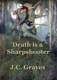 Death is a Sharpshooter (The McKay Family Saga, #1) (eBook, ePUB)