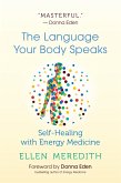 The Language Your Body Speaks (eBook, ePUB)