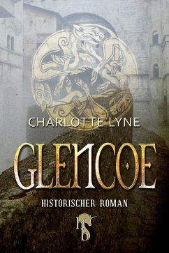 Glencoe (eBook, ePUB) - Lyne, Charlotte
