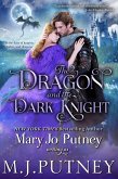 The Dragon and the Dark Knight (eBook, ePUB) The Dragon and the Dark Knight (eBook, ePUB)