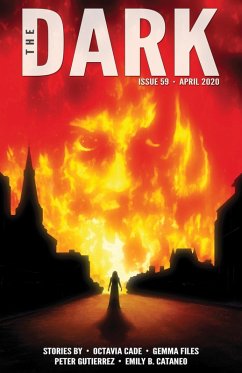 The Dark Issue 59 (eBook, ePUB) - Cade, Octavia; Files, Gemma; Gutierrez, Peter; Cataneo, Emily B.