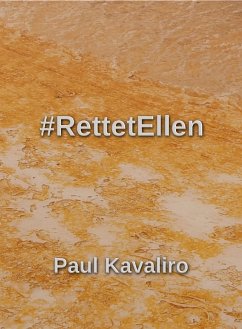 #RettetEllen (eBook, ePUB) - Kavaliro, Paul