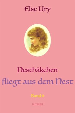 Nestha¨kchen fliegt aus dem Nest (eBook, ePUB) - Ury, Else