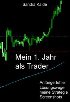 Mein 1. Jahr als Trader (eBook, ePUB) - Kalde, Sandra