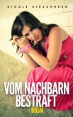 Vom Nachbarn bestraft (BDSM) (eBook, ePUB)