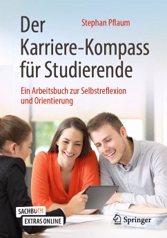 Der Karriere-Kompass für Studierende (eBook, PDF) - Pflaum, Stephan