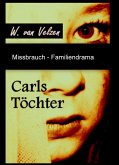 Carls Töchter - Biografie (eBook, ePUB)