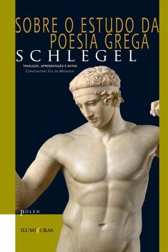 Sobre o estudo da poesia grega (eBook, ePUB) - Schlegel, Friedrich