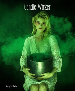 Candle Wicker (eBook, ePUB) - Salvini, Linzy