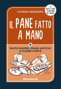 Il pane fatto a mano (eBook, ePUB) - Spadaro, Chiara