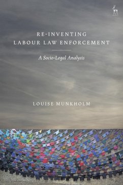 Re-Inventing Labour Law Enforcement (eBook, ePUB) - Munkholm, Louise