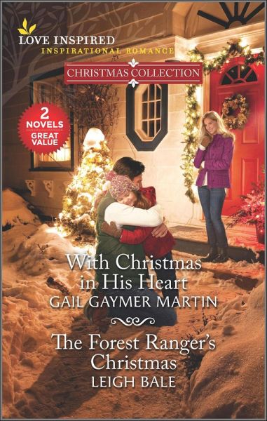 With Christmas in His Heart and The Forest Ranger's Christmas (eBook, ePUB)