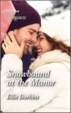 Snowbound at the Manor (eBook, ePUB)
