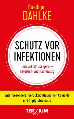 Schutz vor Infektion (eBook, ePUB) - Dahlke, Ruediger