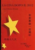 La Cina dopo il 2012 (eBook, ePUB)